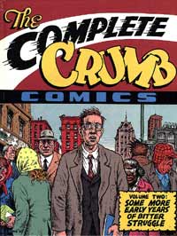 The Complete Crumb Comics Vol  2 More Early Years of Bitter Struggle at The Book Palace