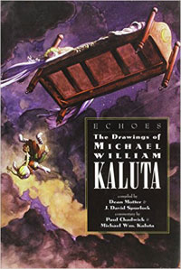 Echoes The Drawings of Michael William Kaluta at The Book Palace