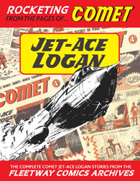 Fleetway Comics Archives: COMPLETE JET-ACE LOGAN (Limited Edition)