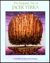 The Fantastic Art Of Jacek Yerka at The Book Palace